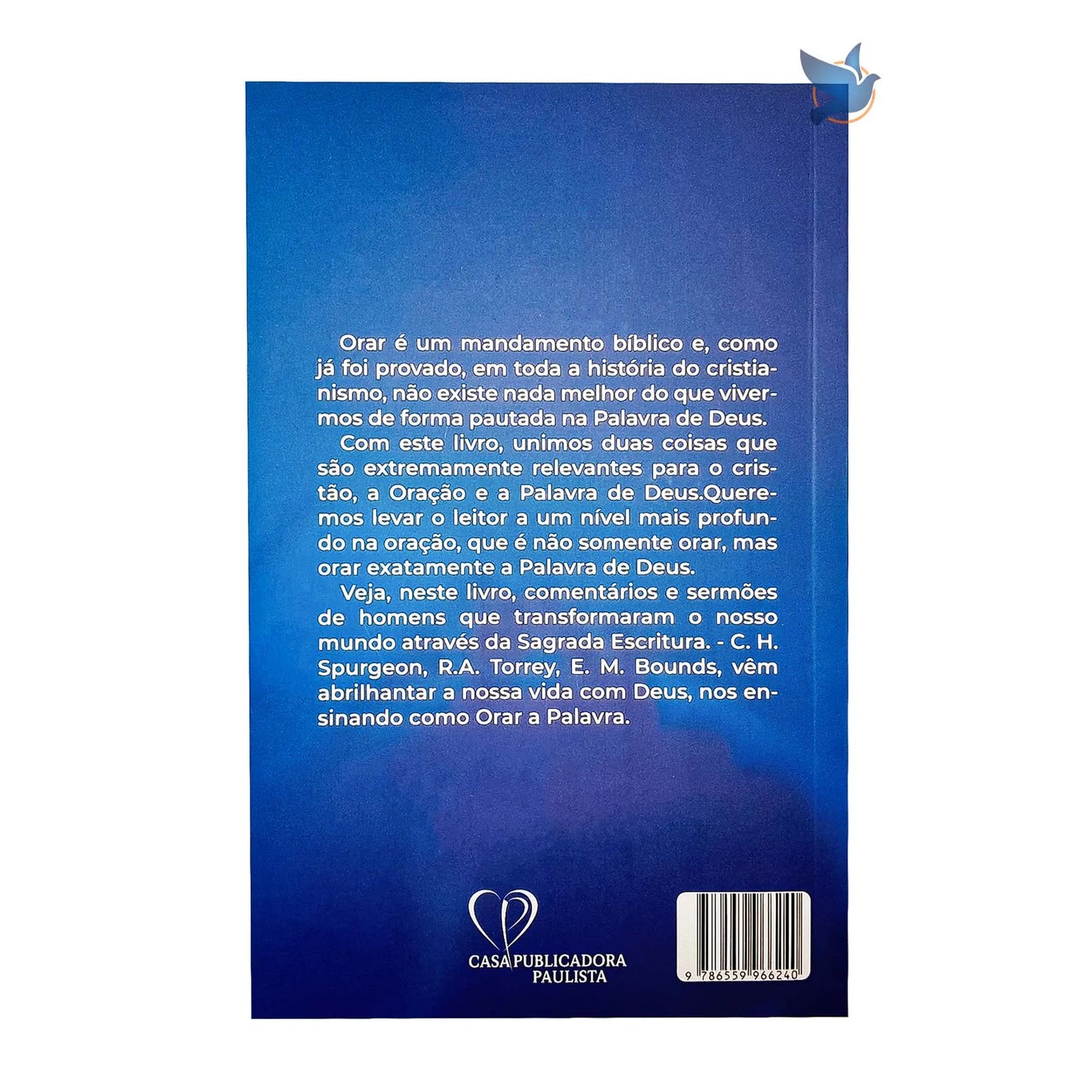 Orando A Palavra - Spurgeon/Bounds/Torrey