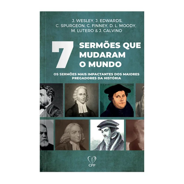 Livro 7 Sermões Que Mudaram O Mundo - Hodge / Henry Baseado na Bíblia