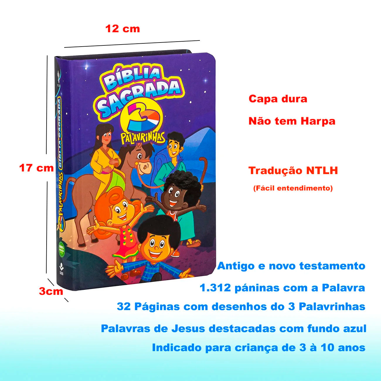 📘 Bíblia Sagrada Infantil NTLH – Edição Especial 3 Palavrinhas