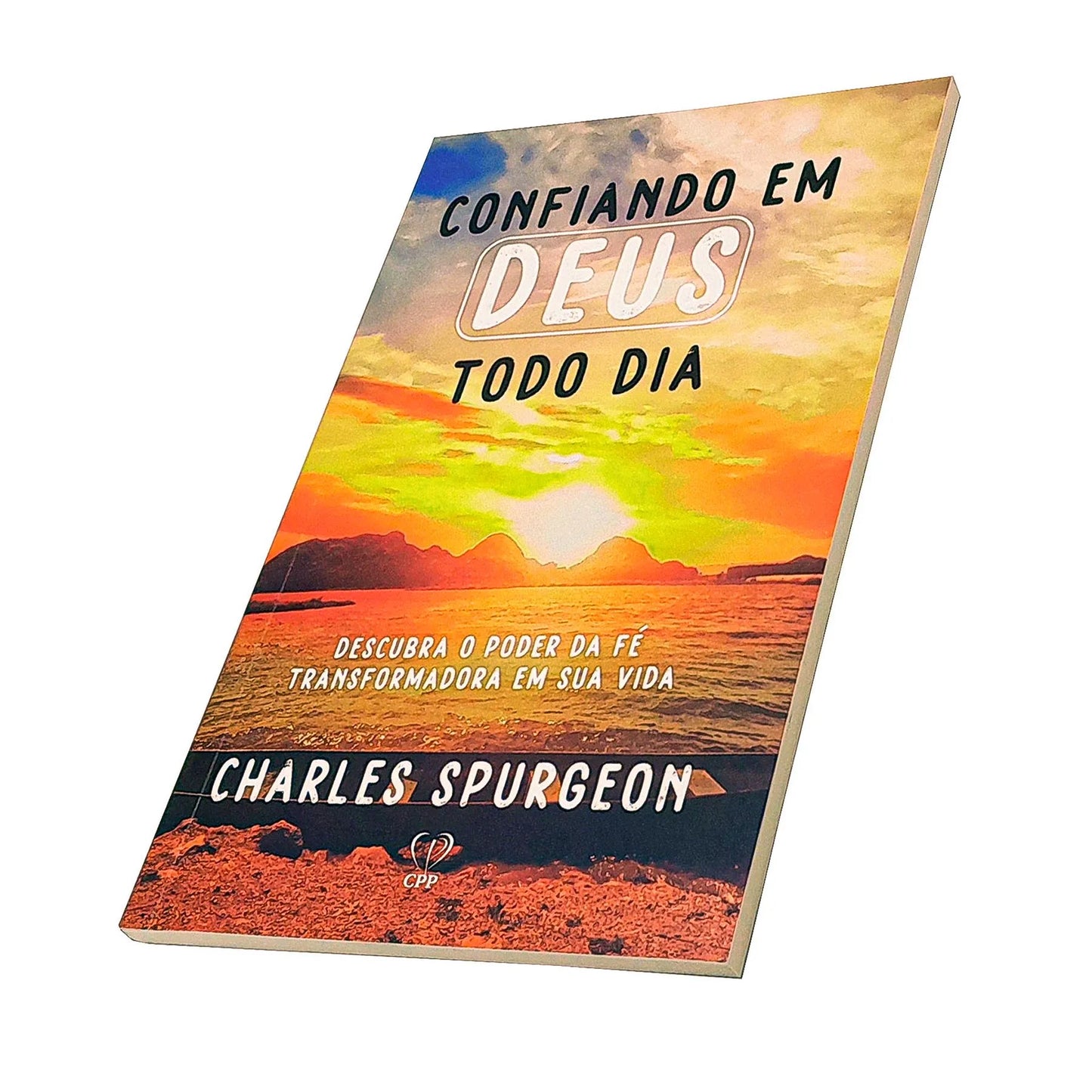 Livro Confiando Em Deus Todo Dia - Charles Spurgeon Baseado na Bíblia